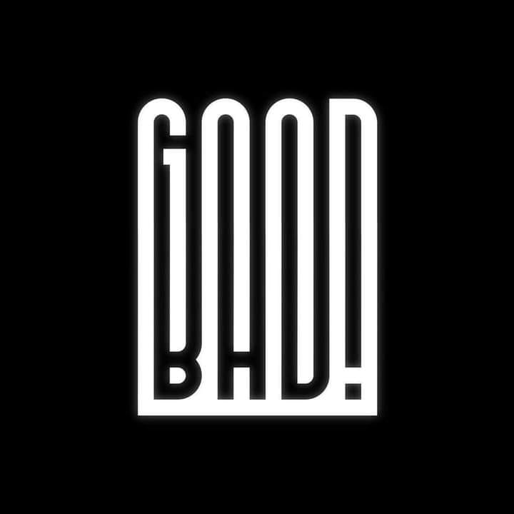 Good Bad